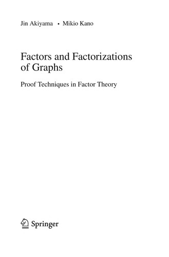 Factors and factorizations of graphs