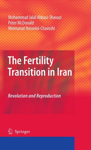 The Fertility Transition in Iran: Revolution and Reproduction