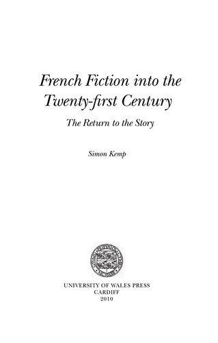 French Fiction into the Twenty-First Century