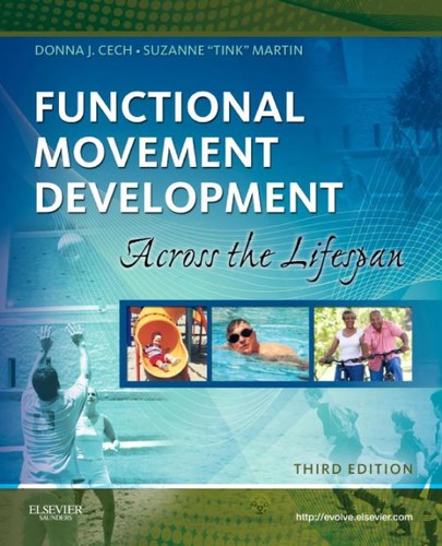 Functional movement development across the life span