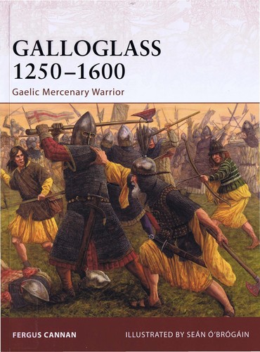 Galloglass 1250-1600