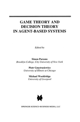 Game Theory and Decision Theory in Agent-Based Systems