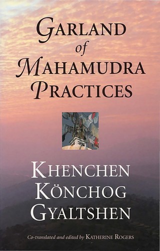 The Garland of Mahamudra Practices