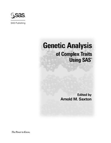 Genetic Analysis of Complex Traits Using SAS
