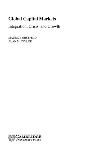 Global Capital Markets: Integration, Crisis and Growth