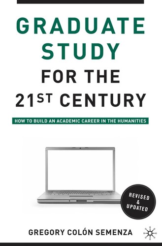 Graduate study for the twenty-first century