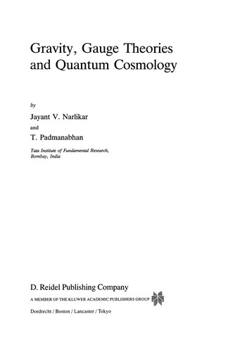 Gravity, Gauge Theories and Quantum Cosmology