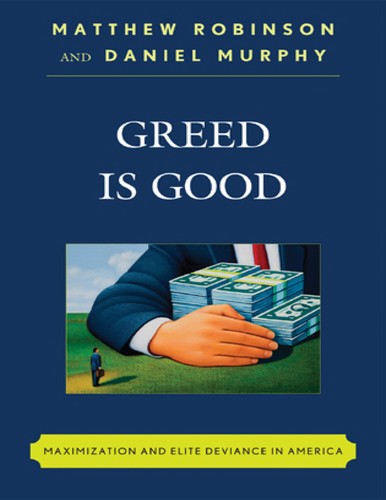 Greed is good