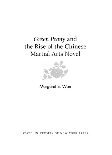 Green Peony and the Rise of the Chinese Martial Arts Novel