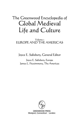 The Greenwood Encyclopedia of Global Medieval Life and Culture