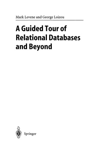 A Guided Tour of Relational Databases and Beyond