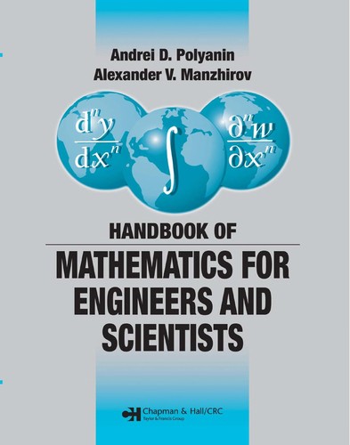 Handbook of Mathematics for Engineers and Scientists