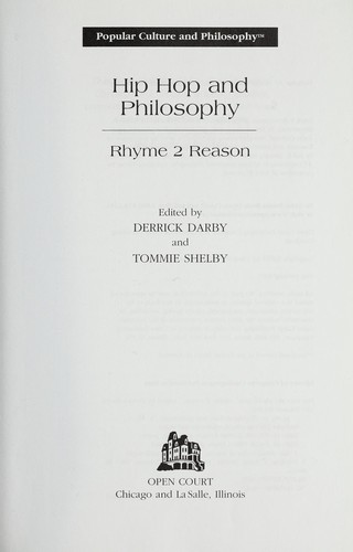 Hip Hop and Philosophy: Rhyme 2 Reason