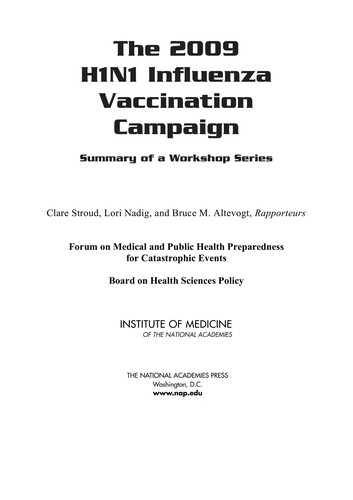 The 2009 H1N1 Influenza Vaccination Campaign