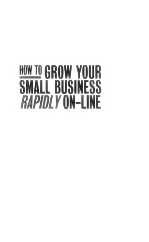 How to Grow Your Small Business Rapidly On-line