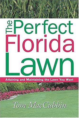 The Perfect Florida Lawn