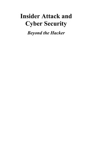 Insider Attack and Cybersecurity