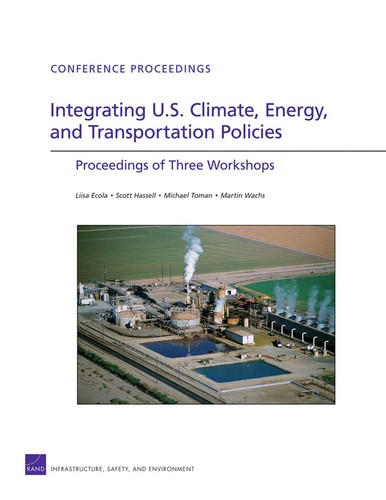 Integrating U.S. Climate, Energy, and Transportation Policies