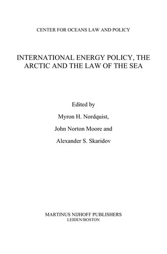 International Energy Policy, the Arctic, and the Law of the Sea