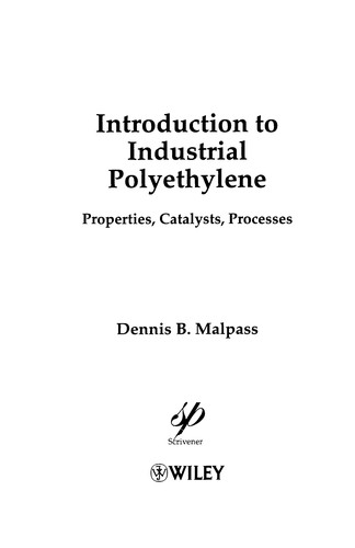 Introduction to Industrial Polyethylene