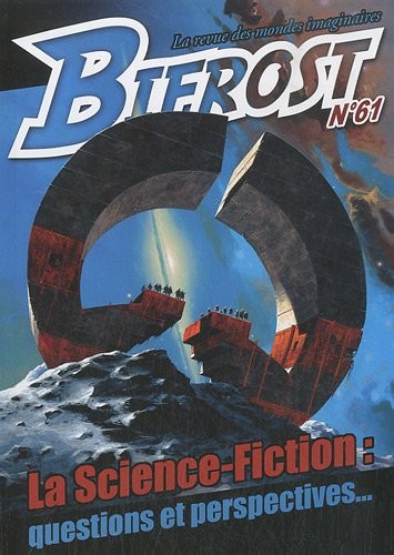 Bifrost, N° 61 : La science-fiction : questions et perspectives...