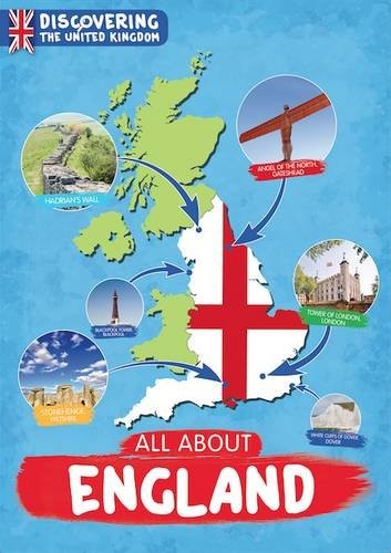 All About England (Discovering The United Kingdom)