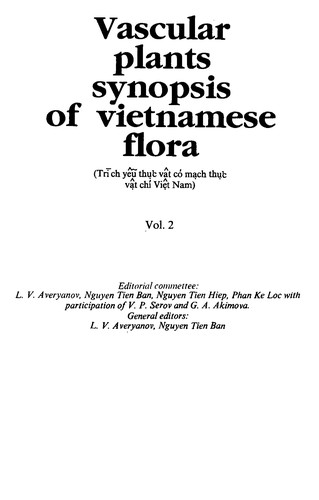 Vascular Plants: Synopsis of Vietnamese Flora