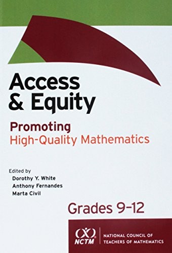 Access and Equity: Promoting High-Quality Mathematics in Grades 9-12