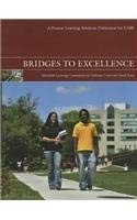 Bridges to Excellence: Custom Edition for Indiana University South Bend