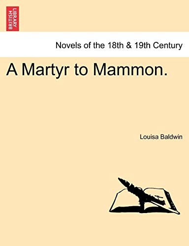 A Martyr to Mammon