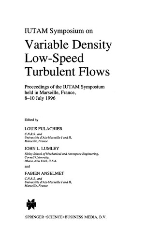 IUTAM Symposium on Variable Density Low-Speed Turbulent Flows