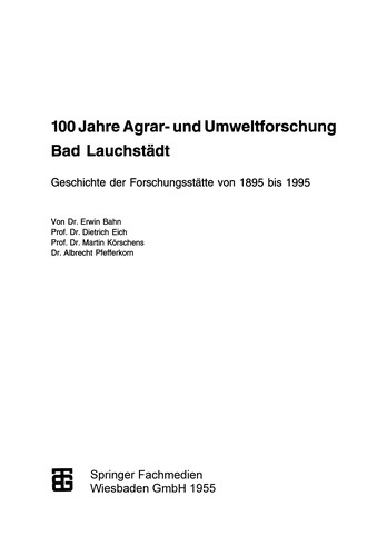 100 Jahre Agrar- und Umweltforschung Bad Lauchstädt