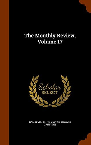The Monthly Review, Volume 17