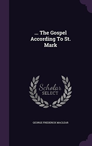The Gospel According to St. Mark