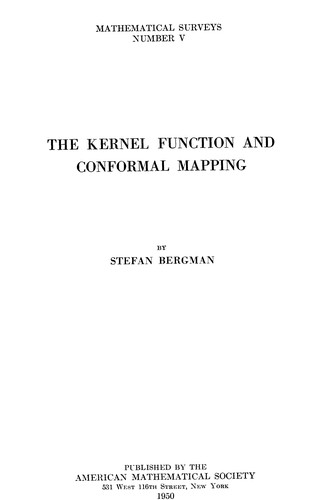 The Kernel Function and Conformal Mapping