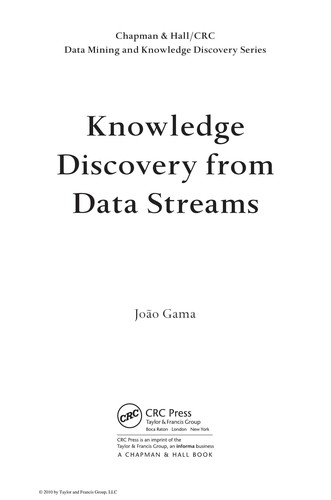 Knowledge Discovery from Data Streams