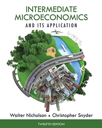 Intermediate Microeconomics and Its Application (with CourseMate 2-Semester Printed Access Card) (MindTap Course List)