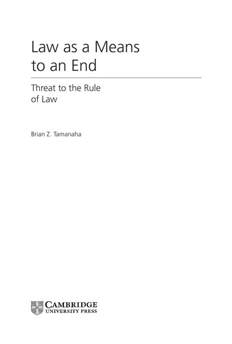 Law as a means to an end