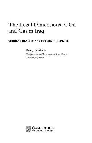 The Legal Dimensions of Oil and Gas in Iraq