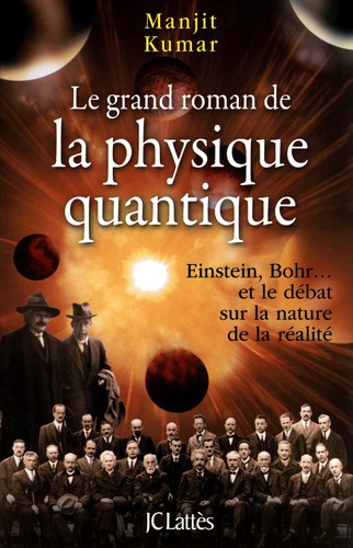 Le grand roman de la physique quantique