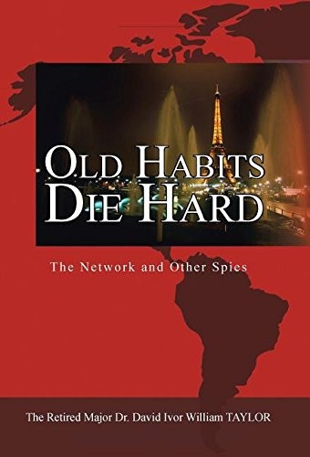 Old Habits Die Hard: The Network and Other Spies