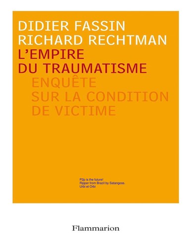 L'empire du traumatisme