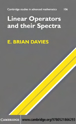 Linear Operators and Their Spectra