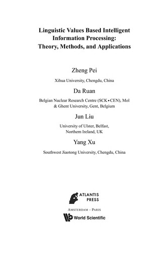 Linguistic Values Based Intelligent Information Processing: Theory, Methods, and Applications