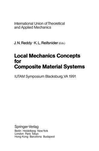 Local Mechanics Concepts for Composite Material Systems