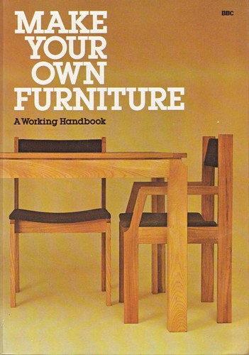 Make your own furniture