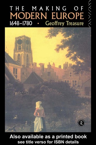 The Making of Modern Europe, 1648-1780