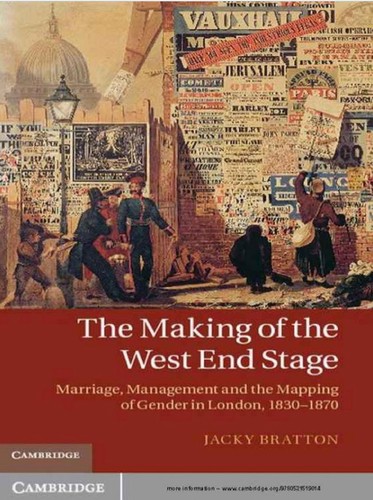 The Making of the West End Stage