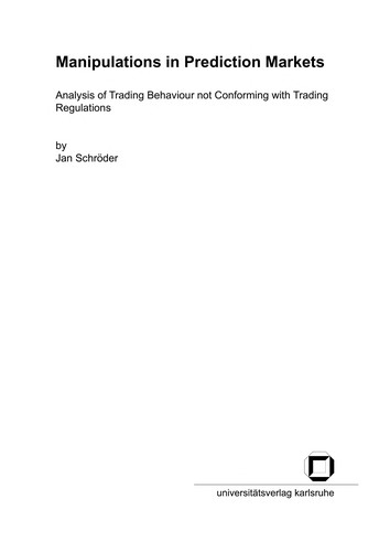 Manipulations in prediction markets