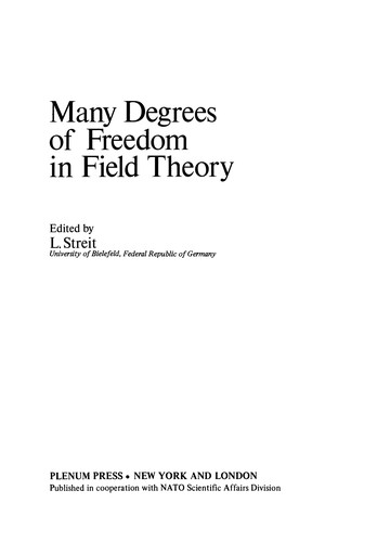 Many Degrees of Freedom in Field Theory